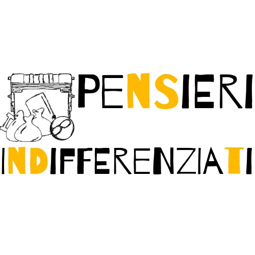 Pensieri Indifferenziati